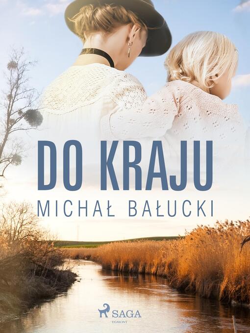 Title details for Do kraju by Michał Bałucki - Available